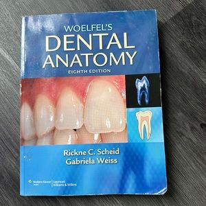 Woelfel's Dental Anatomy: Eighth Edition